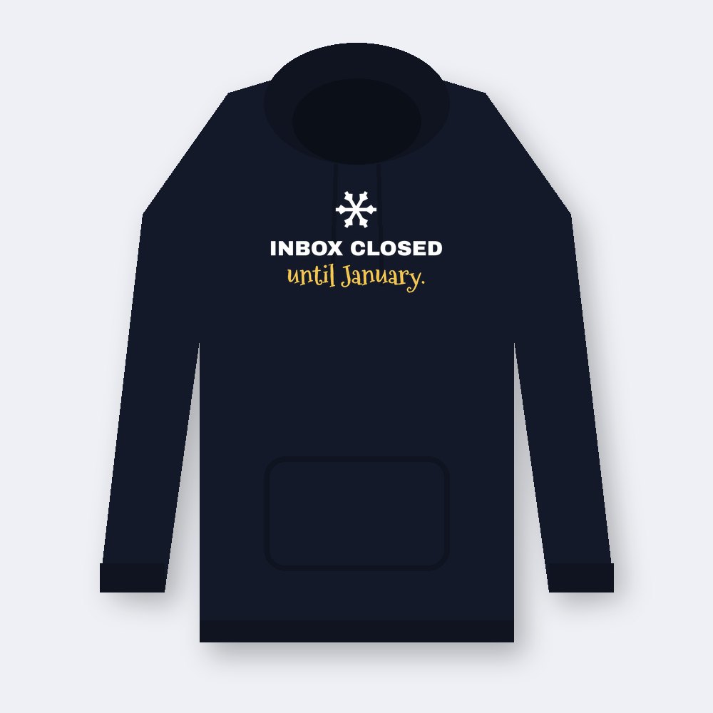 Inbox closed until January — navy unisex hoodie mockup