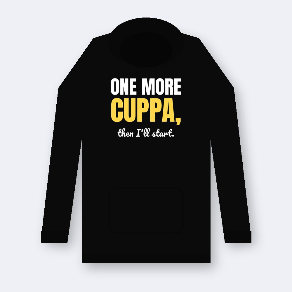 One more cuppa, then I'll start — black unisex hoodie mockup