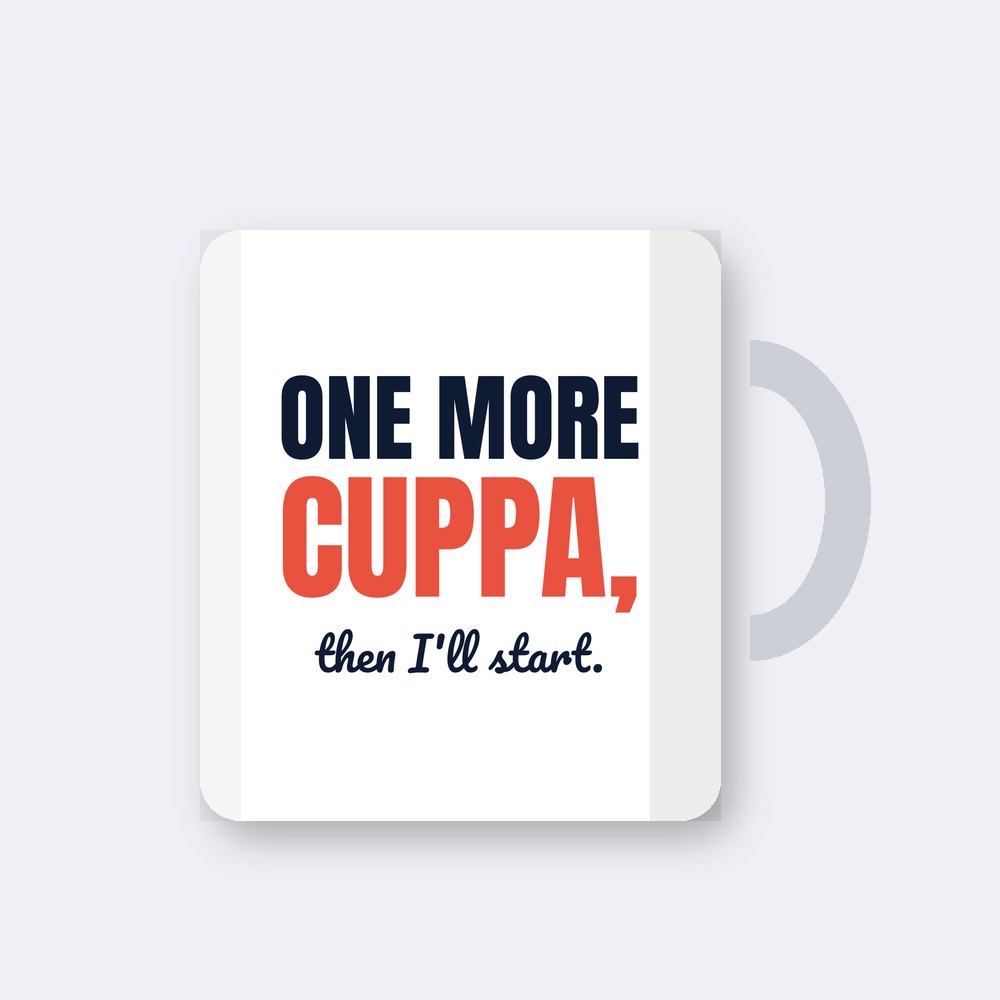 One more cuppa, then I'll start — 11oz mug mockup