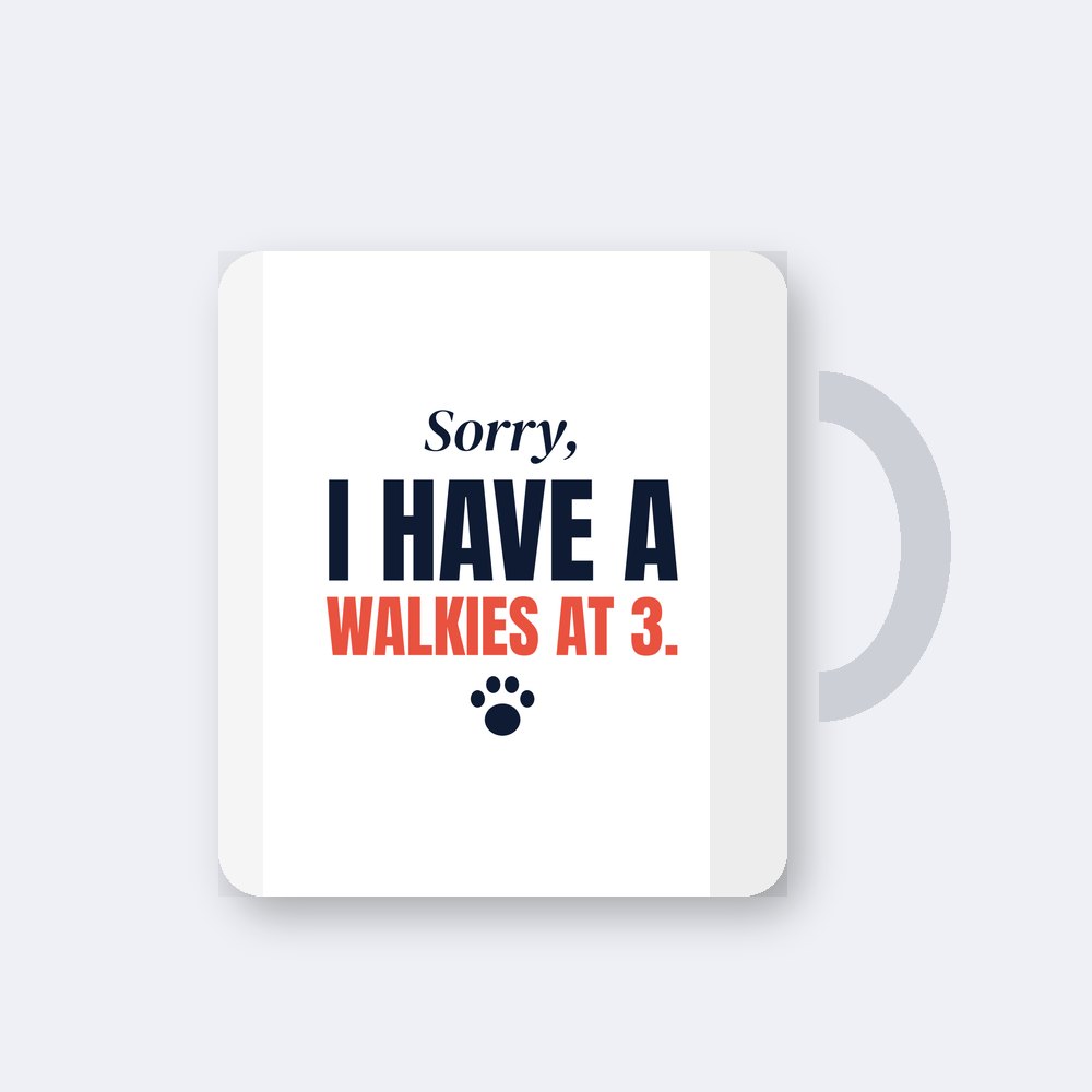 Sorry, I have a walkies at 3 — 11oz mug mockup