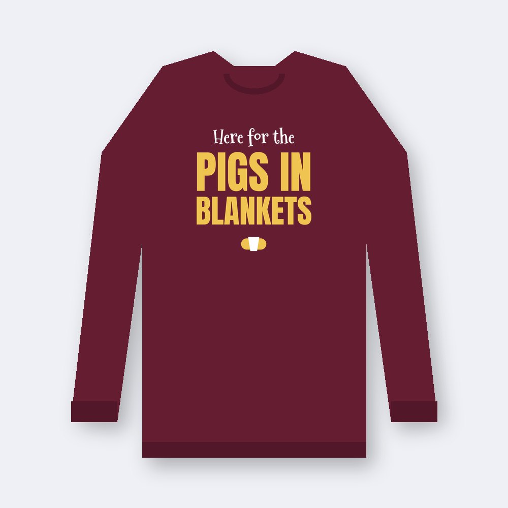 Here for the pigs in blankets — maroon unisex sweatshirt mockup