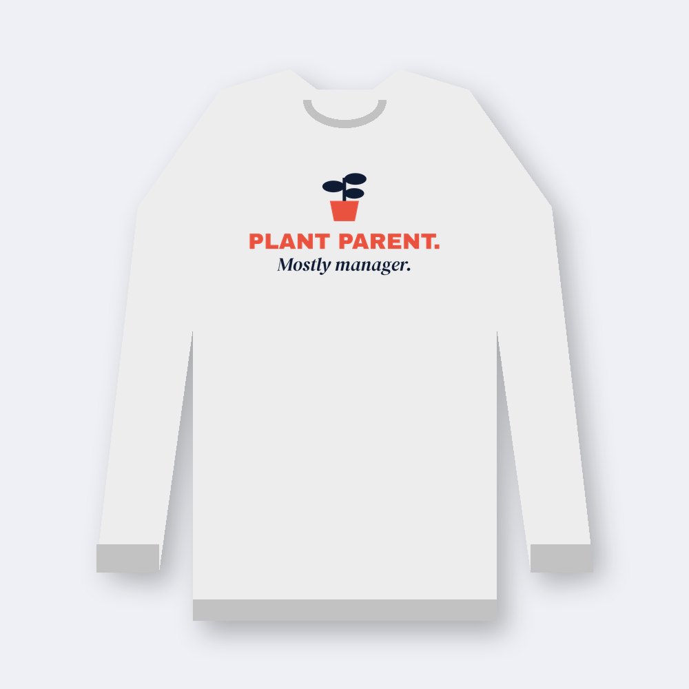 Plant parent. Mostly manager — ash unisex sweatshirt mockup